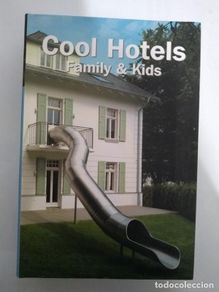 books: Cool Hotels. Family & Kids